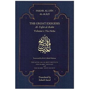 Unbranded The Great Exegesis: Volume I – The Fatiha (First English Translation of Mafatih Unbranded The Great Exegesis: Volume I – The Fatiha (First English Translation of Mafatih