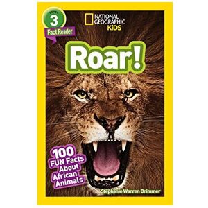 Unbranded National Geographic Kids Readers: Roar! 100 Fun Facts About African Animals (Rea Unbranded National Geographic Kids Readers: Roar! 100 Fun Facts About African Animals (Rea