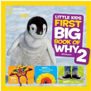 Little Kids First Big Book of Why 2 by National Geographic KidsEsbaum & Jill Little Kids First Big Book of Why 2 by National Geographic KidsEsbaum & Jill