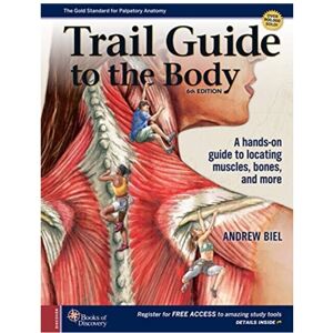 Books of Discovery Trail Guide to the Body by Biel & Andrew Books of Discovery Trail Guide to the Body by Biel & Andrew