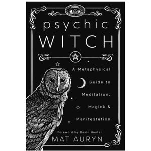 Llewellyn Publications & U.S. Psychic Witch by Auryn & Mat Llewellyn Publications & U.S. Psychic Witch by Auryn & Mat