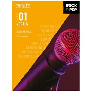 Trinity College London Press Trinity College London Rock & Pop 2018 Vocals Grade 1 - Official Exam Syllabus Trinity College London Press Trinity College London Rock & Pop 2018 Vocals Grade 1 - Official Exam Syllabus