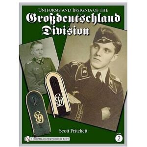 Unbranded Uniforms and Insignia of the Grossdeutschland Division Unbranded Uniforms and Insignia of the Grossdeutschland Division