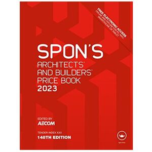 Unbranded Spon's Architects' and Builders' Price Book 2023 (Spon's Price Books) Unbranded Spon's Architects' and Builders' Price Book 2023 (Spon's Price Books)