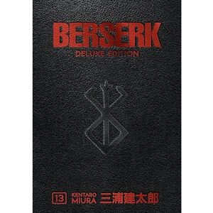 Miura (Author), Kentaro (Author), Johnson (Author), Duane (Author) Berserk Deluxe Volume 13 (Berserk, 13) Hardcover Miura (Author), Kentaro (Author), Johnson (Author), Duane (Author) Berserk Deluxe Volume 13 (Berserk, 13) Hardcover