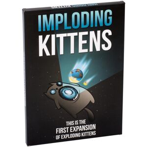 Imploding Kittens: This is the First Expansion of Exploding Kittens Imploding Kittens: This is the First Expansion of Exploding Kittens