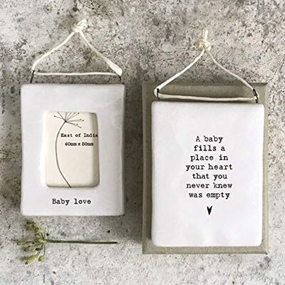East of India Single Mini Baby Love 'A baby fills a place in your heart that you never knew was empty' Hanging Photo Frame Mini Porcelain Boxed Sentimental Gift Keepsake For New Parents East of India Single Mini Baby Love 'A baby fills a place in your heart that you never knew was empty' Hanging Photo Frame Mini Porcelain Boxed Sentimental Gift Keepsake For New Parents