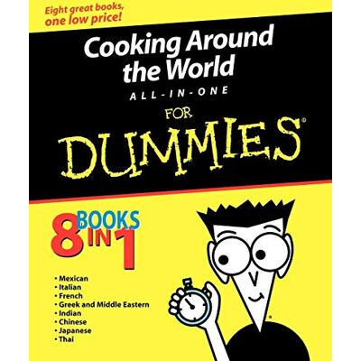 Jack Bishop Cooking Around the World All-in-One for Dummies Jack Bishop Cooking Around the World All-in-One for Dummies