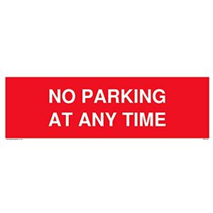 Viking NO PARKING AT ANY TIME Sign 300x100mm L31 Viking NO PARKING AT ANY TIME Sign 300x100mm L31