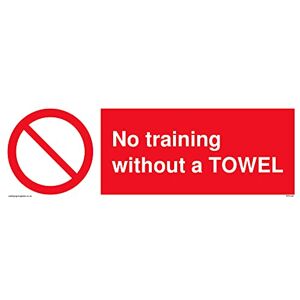 Viking Pack of five No training without a TOWEL Sign 300x100mm L31 Viking Pack of five No training without a TOWEL Sign 300x100mm L31