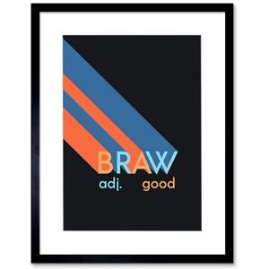 Wee Blue Coo Scottish Word Definition Braw Good Scots Dictionary Framed Art Print Wee Blue Coo Scottish Word Definition Braw Good Scots Dictionary Framed Art Print