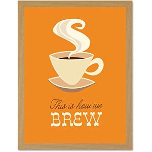 Fine Art Prints Quote Coffee This Is How We Brew Gold Large Framed Art Print Poster Wall Decor 18x24 inch Fine Art Prints Quote Coffee This Is How We Brew Gold Large Framed Art Print Poster Wall Decor 18x24 inch