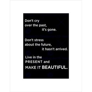 Wee Blue Coo Past Future Present Beautiful Quote White On Wall Art Print Wee Blue Coo Past Future Present Beautiful Quote White On Wall Art Print