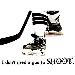 Wee Blue Coo Don't Need A Gun To Shoot Ice Hockey Sport Quote Typography Large Art Print Poster Wall Decor 18x24 inch Wee Blue Coo Don't Need A Gun To Shoot Ice Hockey Sport Quote Typography Large Art Print Poster Wall Decor 18x24 inch
