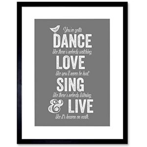 Wee Blue Coo Quote Dance Like No One Is Watching Love Framed Wall Art Print Wee Blue Coo Quote Dance Like No One Is Watching Love Framed Wall Art Print