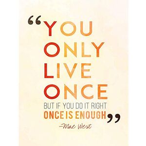 Wee Blue Coo Quote Mae West You Only Live Once Gift Xmas Art Print Poster Wall Decor 12X16 Inch Wee Blue Coo Quote Mae West You Only Live Once Gift Xmas Art Print Poster Wall Decor 12X16 Inch
