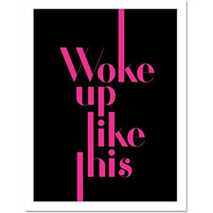 Wee Blue Coo Extended Pink Woke Up Like This Large Framed Art Print Poster Wall Decor 18x24 inch Wee Blue Coo Extended Pink Woke Up Like This Large Framed Art Print Poster Wall Decor 18x24 inch