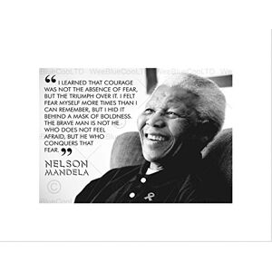 Wee Blue Coo I LEARNED THAT COURAGE NELSON MANDELA BW TYPOGRAPHY QUOTE FRAMED PRINT B12X13921 Wee Blue Coo I LEARNED THAT COURAGE NELSON MANDELA BW TYPOGRAPHY QUOTE FRAMED PRINT B12X13921
