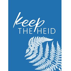 Fine Art Prints Poster, Motiv: schottisches Blumenzitat "Keep The Heid", groß, 45,7 x 61 cm Fine Art Prints Poster, Motiv: schottisches Blumenzitat "Keep The Heid", groß, 45,7 x 61 cm