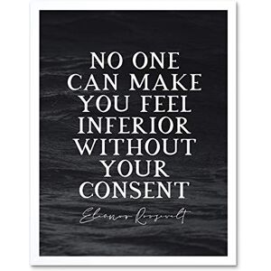 Artery8 Slate Inspiring Quote Eleanor Roosevelt No One Can Make You Feel Inferior Art Print Framed Poster Wall Decor 12x16 inch Artery8 Slate Inspiring Quote Eleanor Roosevelt No One Can Make You Feel Inferior Art Print Framed Poster Wall Decor 12x16 inch