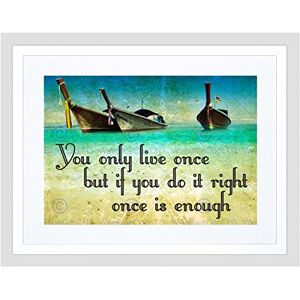Wee Blue Coo Yolo You Only Live Once Do It Right Boats Quote Typography Art Framed Wall Art Print Wee Blue Coo Yolo You Only Live Once Do It Right Boats Quote Typography Art Framed Wall Art Print