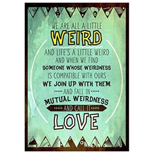 Wee Blue Coo Weird Mutual Weirdness Call It Love Quote Texture Picture Wall Art Print Wee Blue Coo Weird Mutual Weirdness Call It Love Quote Texture Picture Wall Art Print