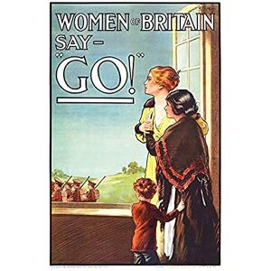 Fine Art Prints Kealey WWI War Women Britain Say Go British Recruitment Advert Art Print Canvas Premium Wall Decor Poster Mural Fine Art Prints Kealey WWI War Women Britain Say Go British Recruitment Advert Art Print Canvas Premium Wall Decor Poster Mural
