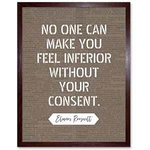 Artery8 Dictionary Inspiring Quote Eleanor Roosevelt No One Can Make You Feel Inferior Art Print Framed Poster Wall Decor 12x16 inch Artery8 Dictionary Inspiring Quote Eleanor Roosevelt No One Can Make You Feel Inferior Art Print Framed Poster Wall Decor 12x16 inch