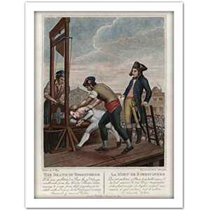 Artery8 Execution Robespierre Guillotine French Revolution Artwork Framed Wall Art Print 18X24 Inch Artery8 Execution Robespierre Guillotine French Revolution Artwork Framed Wall Art Print 18X24 Inch