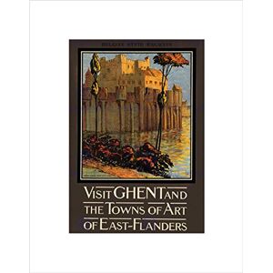 Wee Blue Coo VINTAGE TRAVEL VISIT GHENT EAST FLANDERS BELGIUM CASTLE FRAMED PRINT B12X11938 Wee Blue Coo VINTAGE TRAVEL VISIT GHENT EAST FLANDERS BELGIUM CASTLE FRAMED PRINT B12X11938