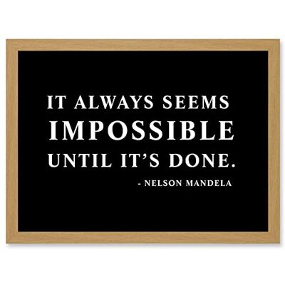 Artery8 - Nelson Mandela Always Impossible Done Quote - A4 Artery8 - Nelson Mandela Always Impossible Done Quote - A4