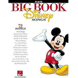Various The Big Book Of Disney Songs Flute: 72 Songs Flute Various The Big Book Of Disney Songs Flute: 72 Songs Flute
