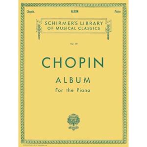 Album For The Piano: Schirmer Library of Classics Volume 39 Piano Solo (Schirmer's Library of Musical Classics) Album For The Piano: Schirmer Library of Classics Volume 39 Piano Solo (Schirmer's Library of Musical Classics)