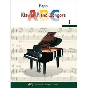 Papp, Lajos Piano-ABC Piano Tutor for Beginners Individuals or Groups -Using European Children's and Folk Songs Volume 1 Papp, Lajos Piano-ABC Piano Tutor for Beginners Individuals or Groups -Using European Children's and Folk Songs Volume 1
