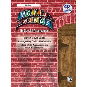 Strommen, Carl Movie Songs by Special Arrangement (Jazz-Style Arrangements with a ""Variation""): Clarinet (Book & CD) Strommen, Carl Movie Songs by Special Arrangement (Jazz-Style Arrangements with a ""Variation""): Clarinet (Book & CD)