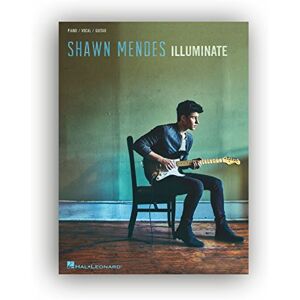 Shawn Mendes : Illuminate Shawn Mendes : Illuminate