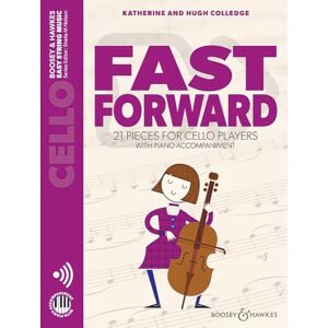 Fast Forward: 21 Pieces for Cello Players (Easy String Music) Fast Forward: 21 Pieces for Cello Players (Easy String Music)
