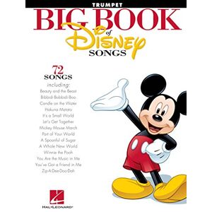 Various The Big Book of Disney Songs – Trumpet Sheet Music Songbook 70+ Instrumental Solos Includes Beauty and the Beast, Can You Feel the Love Tonight, ... Sea, A Whole New World: 72 Songs Trumpet Various The Big Book of Disney Songs – Trumpet Sheet Music Songbook 70+ Instrumental Solos Includes Beauty and the Beast, Can You Feel the Love Tonight, ... Sea, A Whole New World: 72 Songs Trumpet
