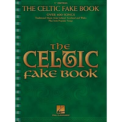 Various THE CELTIC FAKE BOOK C EDITION MLC Various THE CELTIC FAKE BOOK C EDITION MLC