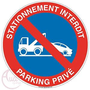 AUA SIGNALETIQUE Panneau Stationnement Interdit Parking Privé 2 Ø 230 mm, Aluminium Dibond 3mm AUA SIGNALETIQUE Panneau Stationnement Interdit Parking Privé 2 Ø 230 mm, Aluminium Dibond 3mm