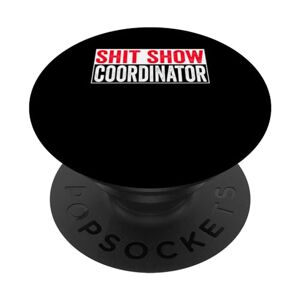 Boss Shit Show Coordinator PopSockets Swappable PopGrip