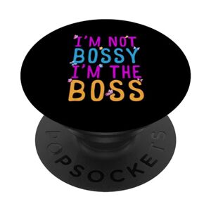 Boss I'm Not Bossy I'm The Boss Lady PopSockets Swappable PopGrip