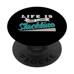 Balance Life Is One Long Slackline PopSockets Swappable PopGrip