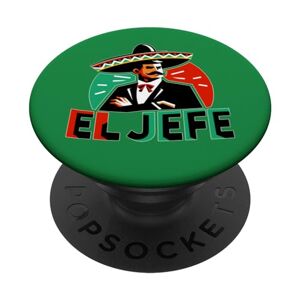 Boss El Jefe The Boss in Spanish Funny Mexican Quote PopSockets Swappable PopGrip