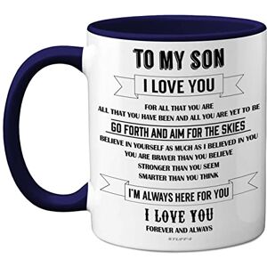 Stuff4 to My Son Mugs Inspirational I Love You Mug, Gifts from Mum, Birthday Gifts, Gift from Dad, Idea for Christmas 11oz Navy Blue Ceramic Dishwasher Safe Mug Stuff4 to My Son Mugs Inspirational I Love You Mug, Gifts from Mum, Birthday Gifts, Gift from Dad, Idea for Christmas 11oz Navy Blue Ceramic Dishwasher Safe Mug