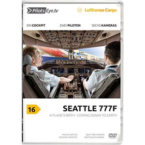 HDC de © 2015 PilotsEYE.tv SEATTLE B777-200F : DVD : Lufthansa Cargo A Plane's birth Coming down to Earth Bonus: Factory visit & Dreamlifter HDC de © 2015 PilotsEYE.tv SEATTLE B777-200F : DVD : Lufthansa Cargo A Plane's birth Coming down to Earth Bonus: Factory visit & Dreamlifter