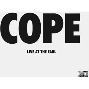 COPE Live At The Earl COPE Live At The Earl