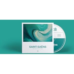 Saint-Saëns: The Definite Works Saint-Saëns: The Definite Works