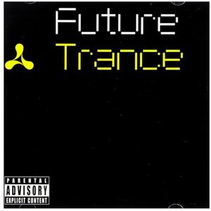 Cream Future Trance Cream Future Trance