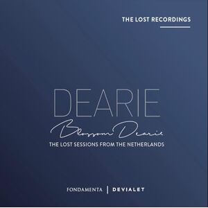 Blossom Dearie: The Lost Sessions from the Netherlands Blossom Dearie: The Lost Sessions from the Netherlands